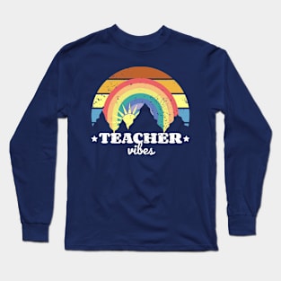 Teacher vibes Vintage Rainbow Long Sleeve T-Shirt